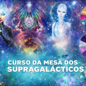 Curso da Mesa dos Supragalácticos