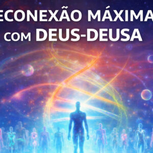 Vivência de Reconexão Máxima com Deus-Deusa em Utilidade Pública